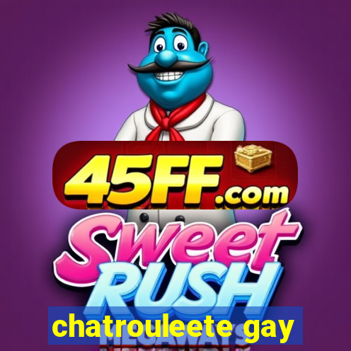 chatrouleete gay